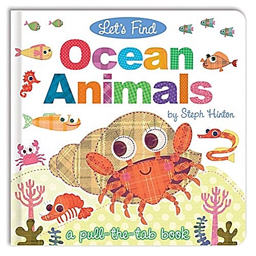 Lets Find Ocean Animals (Board Books)