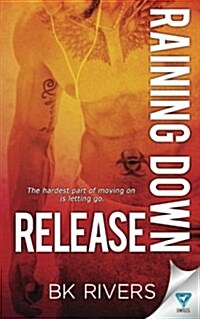 Raining Down Release (Paperback)