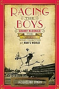 Racing the Boys (Paperback)