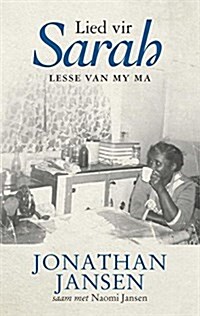 Lied Vir Sarah: Lesse Van My Ma (Paperback)