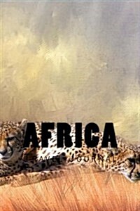 Africa: 150 Page Lined Travel Journal (Paperback)