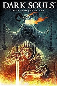 Dark Souls Vol. 3: Legends of the Flame (Paperback)