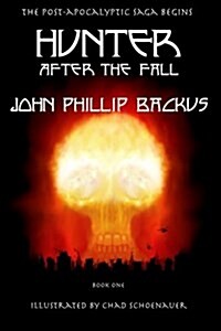 Hunter - After the Fall: Book One (Paperback)