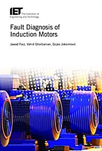 Fault Diagnosis of Induction Motors (Hardcover)