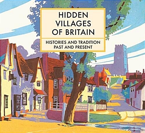 Hidden Villages of Britain (Hardcover)