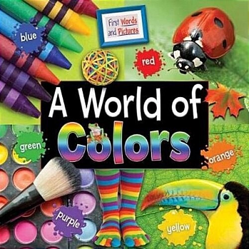 A World of Colors (Library Binding)