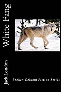 White Fang (Paperback)