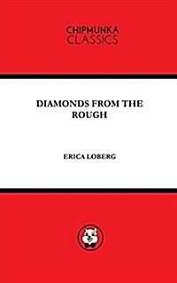 Diamonds from the Rough (Paperback)