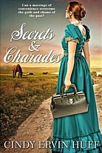 Secrets & Charades (Paperback)