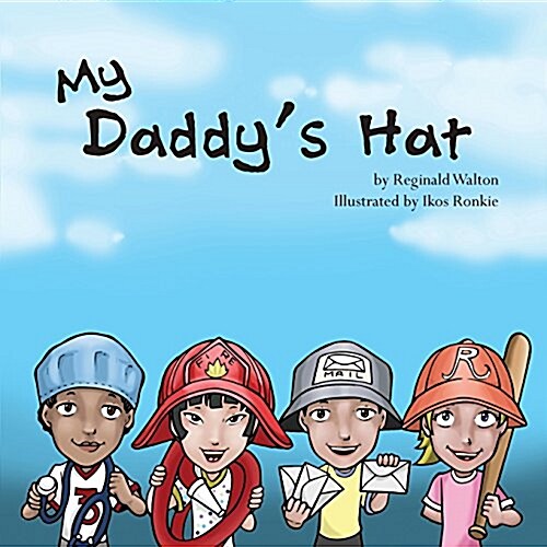 My Daddys Hat (Paperback)