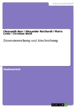 Zinseszinsrechung Und Abschreibung (Paperback)