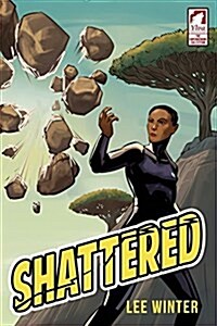 Shattered (Paperback)