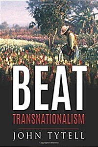 Beat Transnationalism (Paperback)