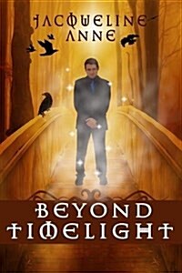 Beyond Timelight (Paperback)