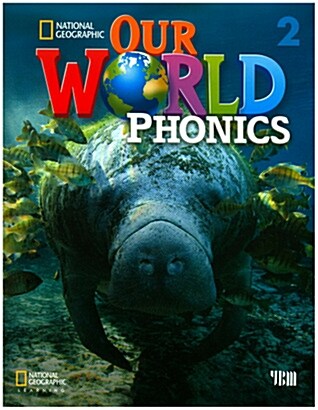Our World Phonics 2 Student Book (w/CD)