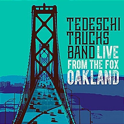 [수입] Tedeschi Trucks Band - Live From The Fox Oakland [Digipack][2CD+DVD]