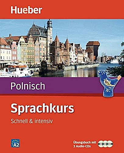 Sprachkurs Polnisch: Schnell & intensiv / Paket: Buch + 3 Audio-CDs (Paperback)