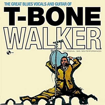 [수입] T-Bone Walker - The Great Blues Vocals And Guitar Of T-Bone Walker [180g LP]