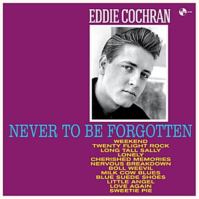 [수입] Eddie Cochran - Never To Be Forgotten [180g LP]