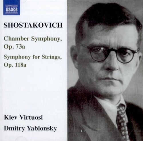 [수입] 쇼스타코비치 : 실내 교향곡 Op.73a & 현을 위한 교향곡 Op.118a