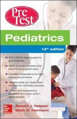 Pediatrics Pretest Self-Assessment and Review (Asia Professional  Medical Exam Review) (Paperback, 14th Revised edition)