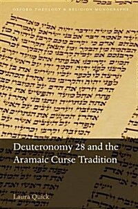 Deuteronomy 28 and the Aramaic Curse Tradition (Hardcover)