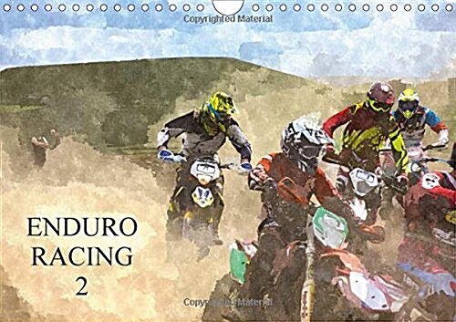 Enduro Racing 2 2018 : Off Road Racing at its Best (Calendar, 2 ed)