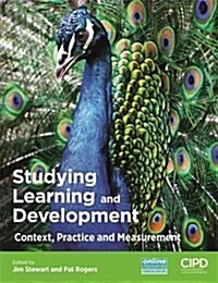 Studying Learning and Development : Context, Practice and Measurement (Paperback)