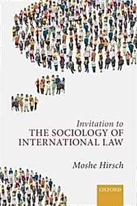 Invitation to the Sociology of International Law (Paperback)