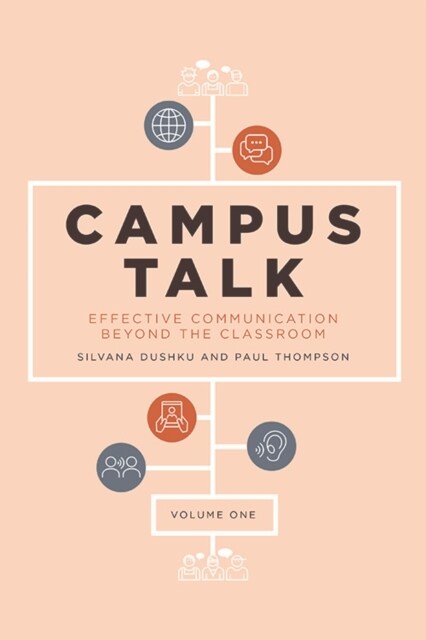 Campus Talk : Effective Communication Beyond the Classroom (Hardcover)