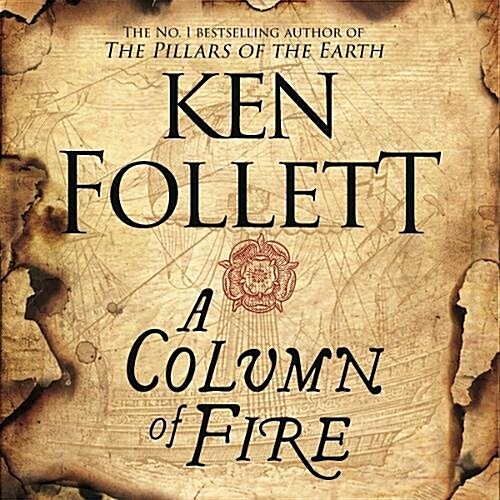 A Column of Fire (CD-Audio, Abridged ed)