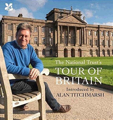 National Trust Tour of Britain (Hardcover)