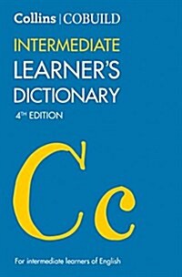 Collins COBUILD Intermediate Learner’s Dictionary (Paperback, 4 Revised edition)