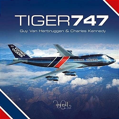 Tiger 747 (Hardcover)