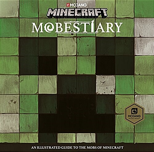 Minecraft Mobestiary : An Official Minecraft Book from Mojang (Hardcover)