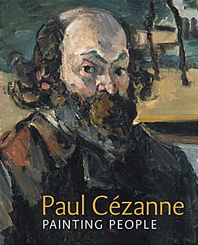 Paul C?anne: Painting People (Paperback, Paper with Flap)