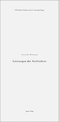 Leistungen Der Architektur: The Performance of Architecture (Paperback)