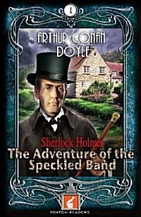 The Adventure of the Speckled Band Foxton Reader Level 1 (400 headwords A1/A2) (Paperback)