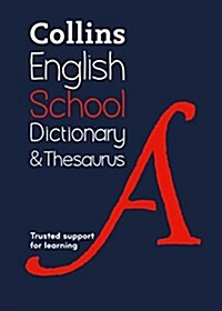 School Dictionary and Thesaurus : Trusted Support for Learning (Paperback, 2 Revised edition)