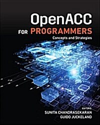 Openacc for Programmers: Concepts and Strategies (Paperback)