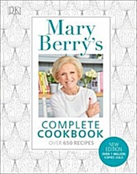 Mary Berrys Complete Cookbook : Over 650 recipes (Hardcover)