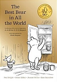 Winnie the Pooh: The Best Bear in all the World (Paperback)