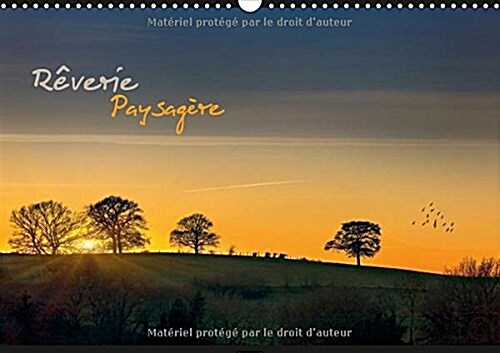 Reverie Paysagere 2018 : Reverie paysagere au fil du temps (Calendar)