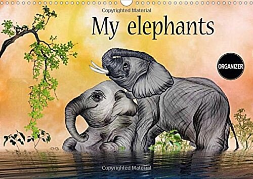 My elephants 2018 : Coloured pencil drawings of elephants (Calendar)