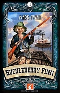 Huckleberry Finn Foxton Reader Level 1 (400 headwords A1/A2) (Paperback)