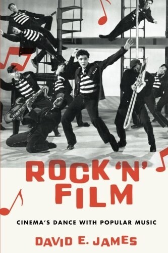 Rock n Film: Cinemas Dance with Popular Music (Paperback)