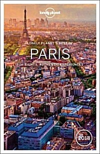 Lonely Planet Best of Paris 2018 (Paperback, 2 Rev ed)