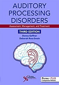 AUDITORY PROCESSING DISORDERS 3RD ED (Paperback)