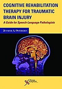 TRAUMATIC BRAIN INJURY TREATMENT (Paperback)