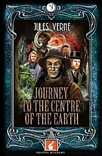 Journey to the Centre of the Earth Foxton Reader Level 3 (900 Headwords) (Paperback)